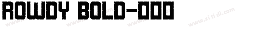 Rowdy Bold字体转换